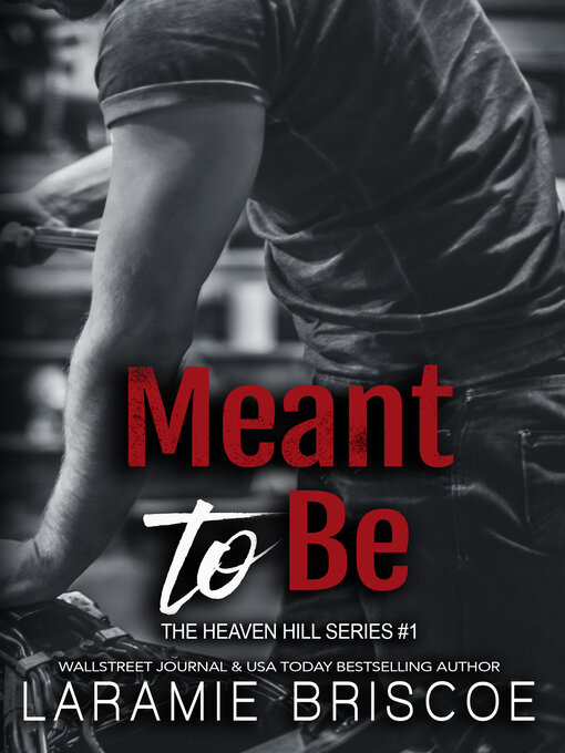 Title details for Meant to Be by Laramie Briscoe - Available